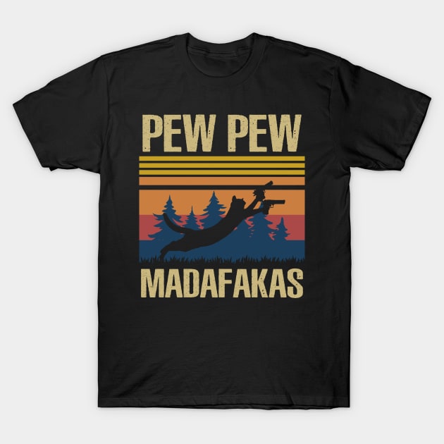 Pew Pew Madafakas T-Shirt by sigma-d